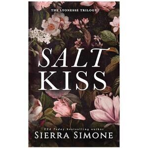 Lyonesse Ser.: Salt Kiss by Sierra Simone (2023, Trade Paperback)​